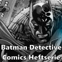 Batman Detective Comics Heftserie